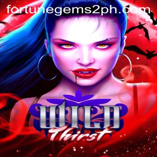 Discover the Adventure of WildThirst: Fortune Gems 2